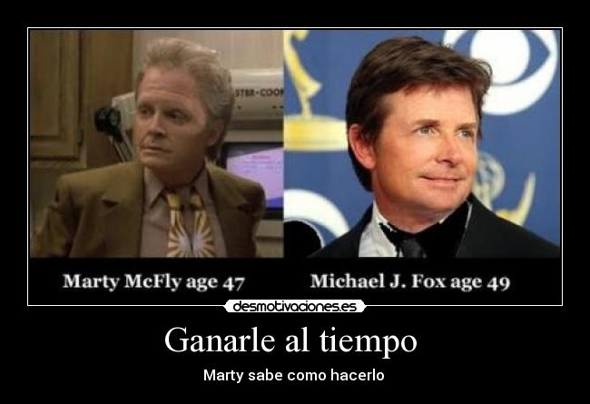 Ganarle al tiempo - Marty sabe como hacerlo