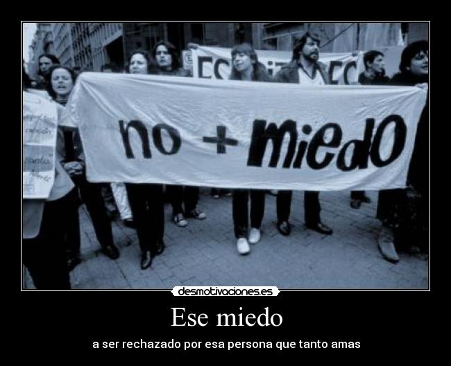 Ese miedo - 