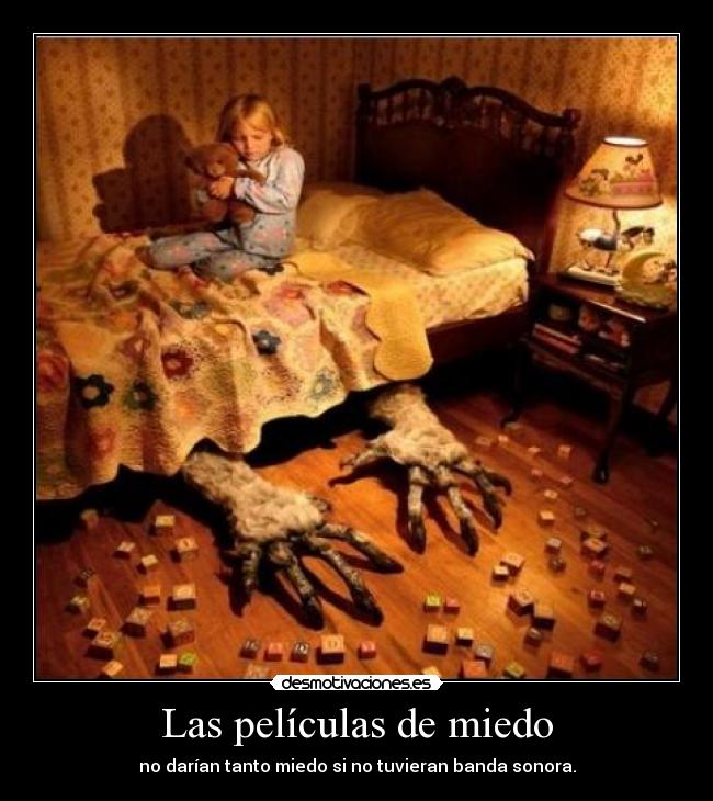 carteles miedo peliculas miedo desmotivaciones