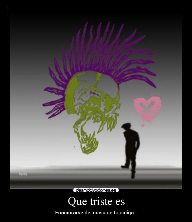 Que triste es - 
