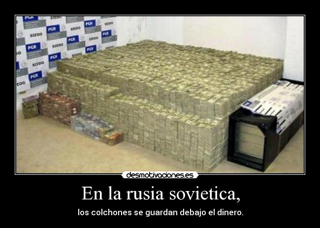 En la rusia sovietica, - 