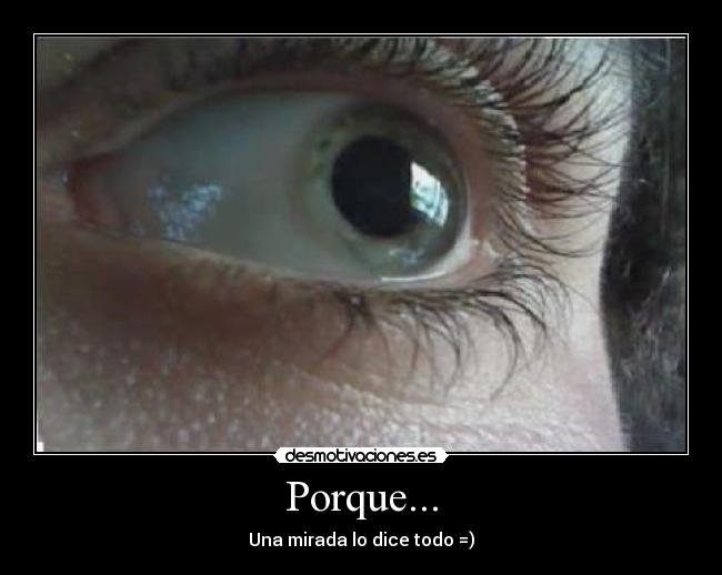 Porque... -