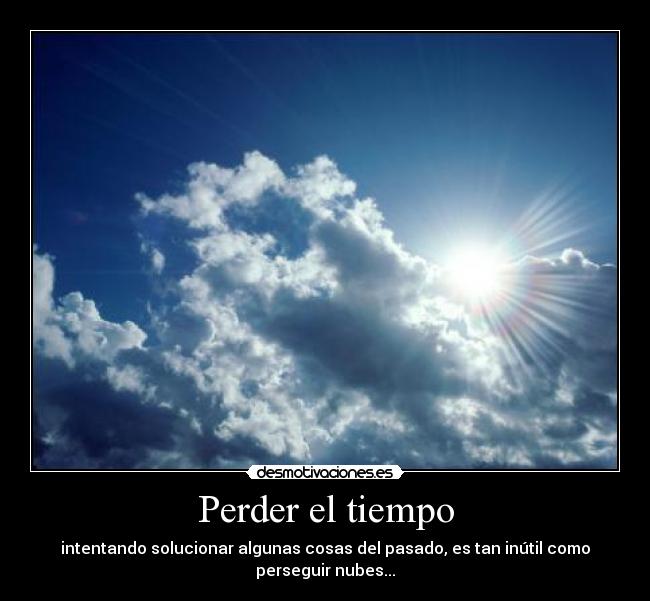 Perder el tiempo - 