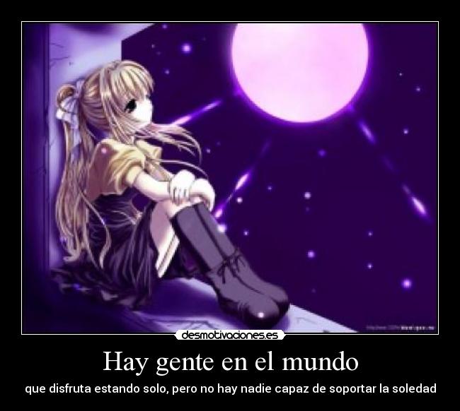 Hay gente en el mundo -