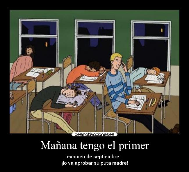 Mañana tengo el primer - 