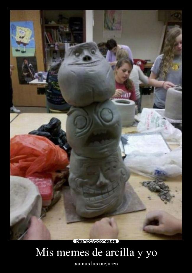 Mis memes de arcilla y yo -