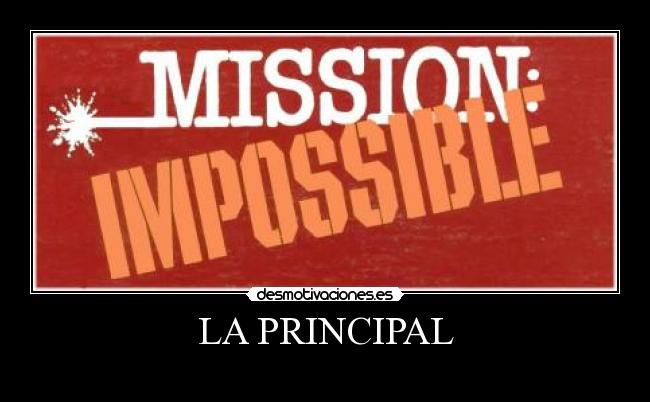 LA PRINCIPAL - 
