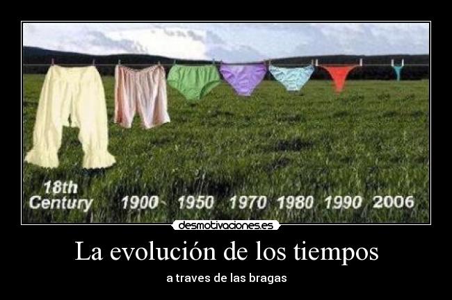 La evolución de los tiempos - 