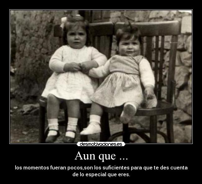 Aun que ... -