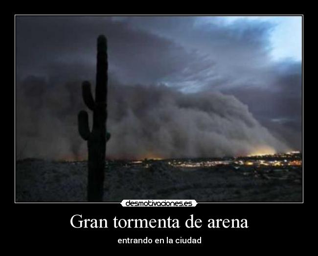 Gran tormenta de arena - entrando en la ciudad
