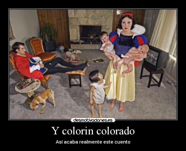 Y colorin colorado -