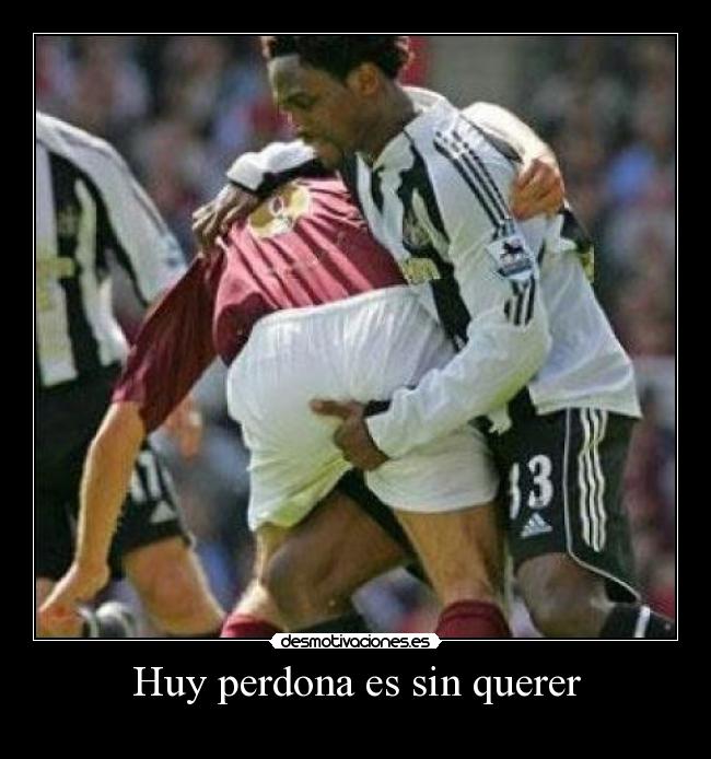 Huy perdona es sin querer - 