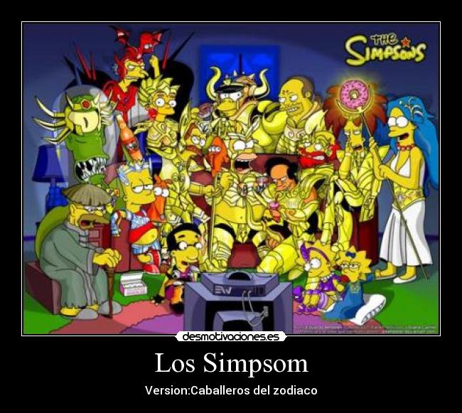 Los Simpsom - Version:Caballeros del zodiaco