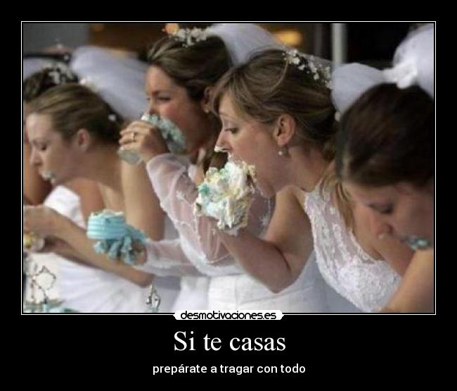 Si te casas -