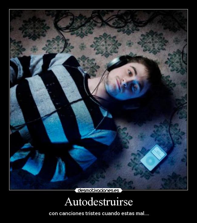 Autodestruirse -