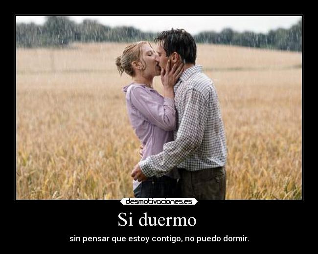 Si duermo -