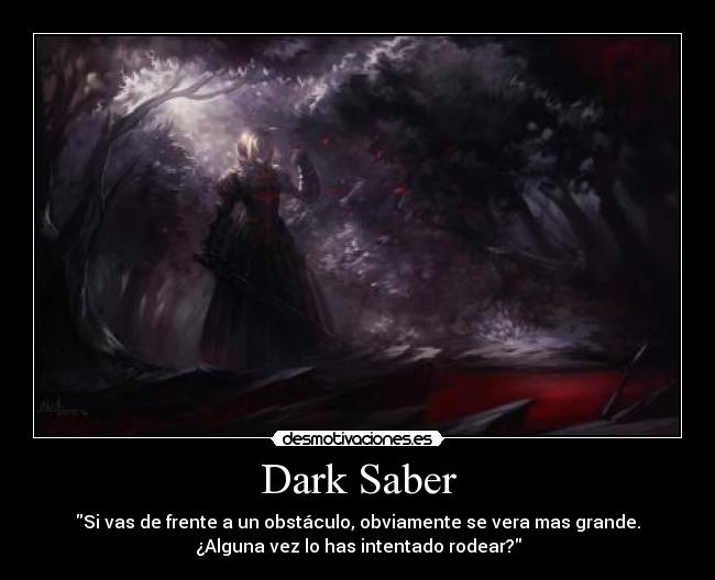 Dark Saber - 