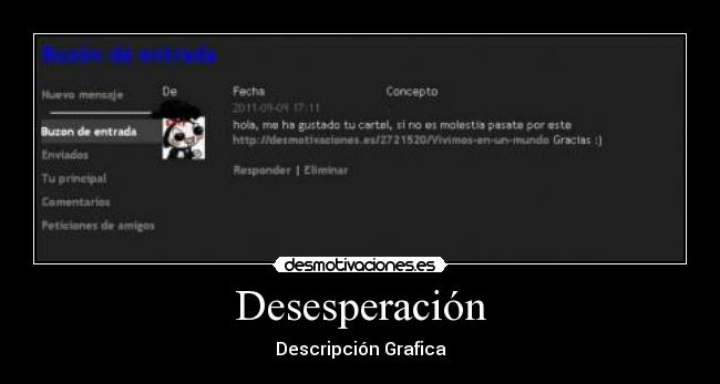 Desesperación - Descripción Grafica