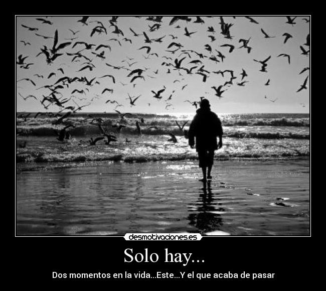 Solo hay... -