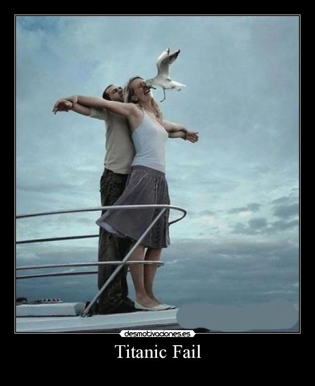Titanic Fail - 