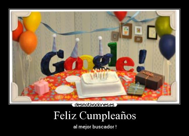 Feliz Cumpleaños - al mejor buscador !