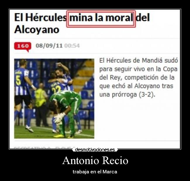 Antonio Recio - trabaja en el Marca