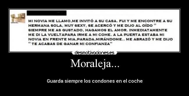 Moraleja... -