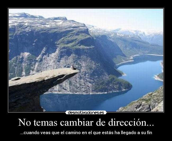 carteles temas cambiar direccion desmotivaciones