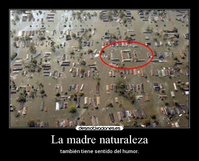 La madre naturaleza -