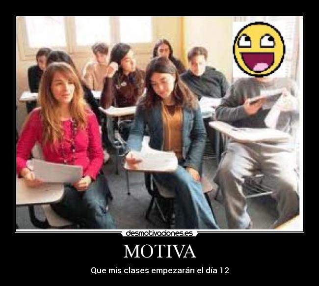 MOTIVA - Que mis clases empezarán el día 12