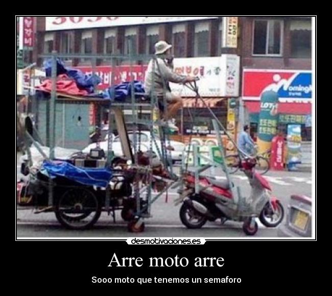 Arre moto arre -