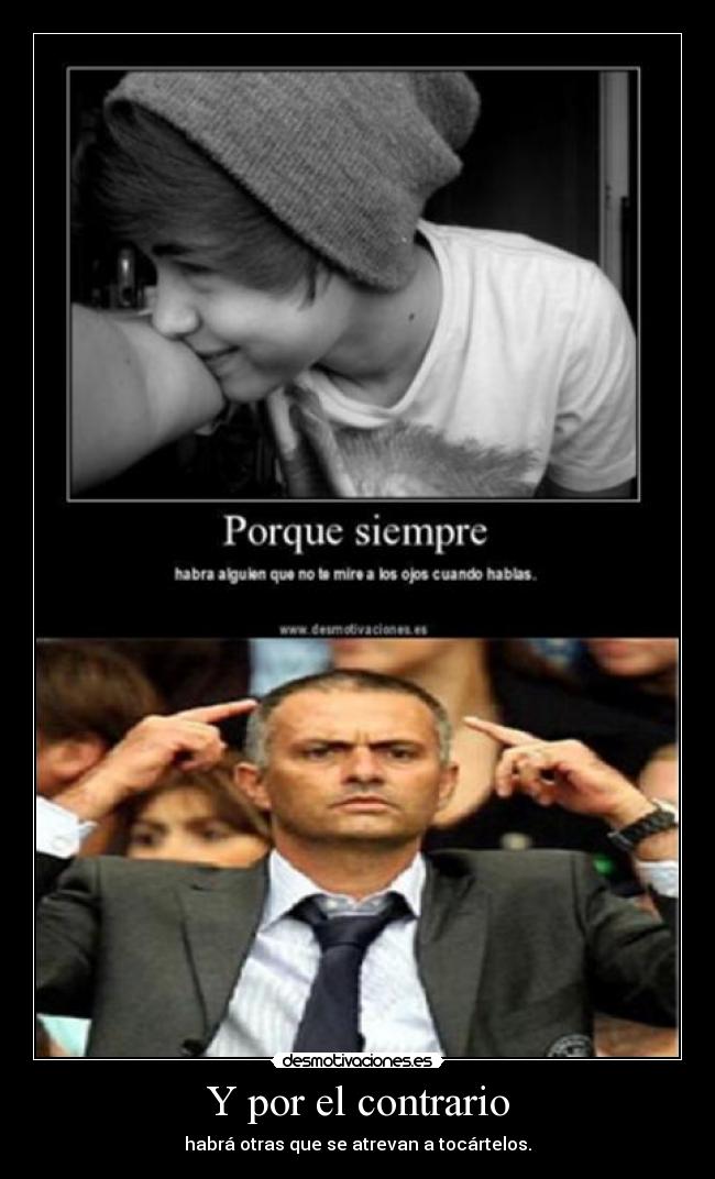 Y por el contrario -