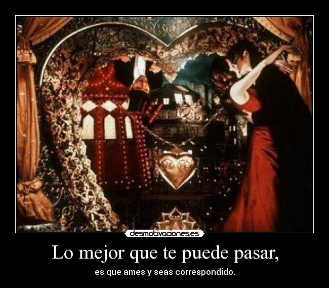 Lo mejor que te puede pasar, - 