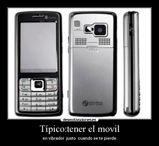 Típico:tener el movil - 