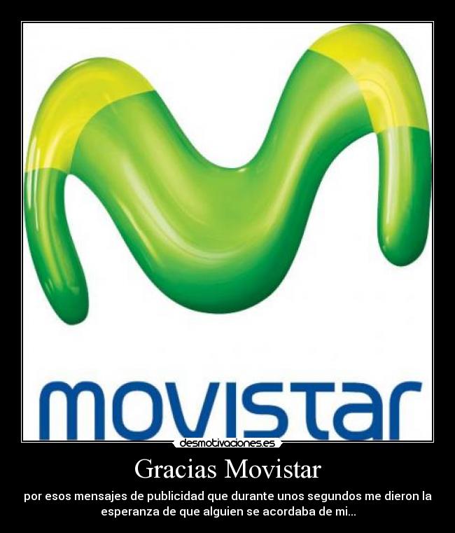 Gracias Movistar -