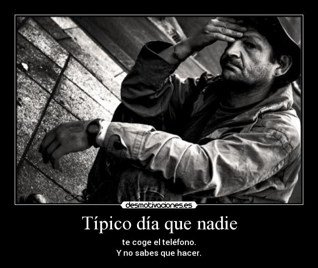 Típico día que nadie -