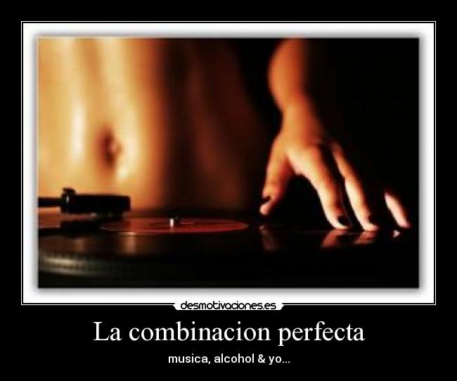 La combinacion perfecta -