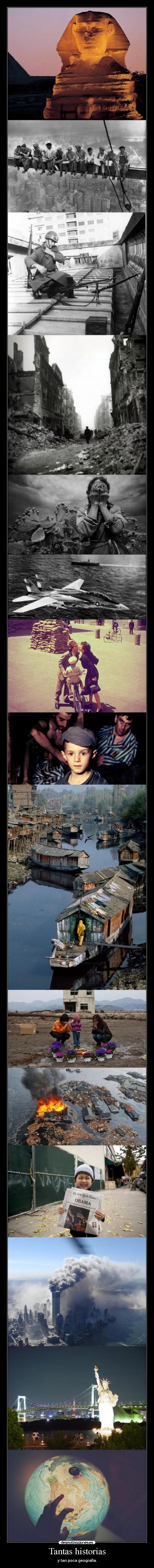 Tantas historias - y tan poca geografía.