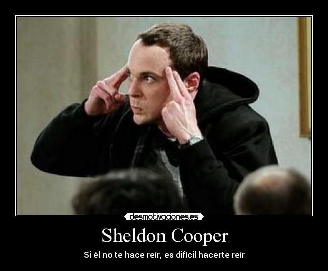 Sheldon Cooper - 