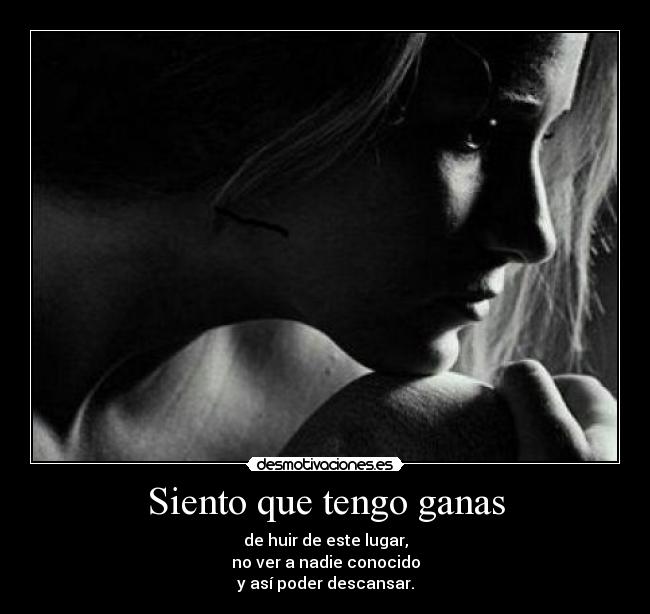 Siento que tengo ganas -