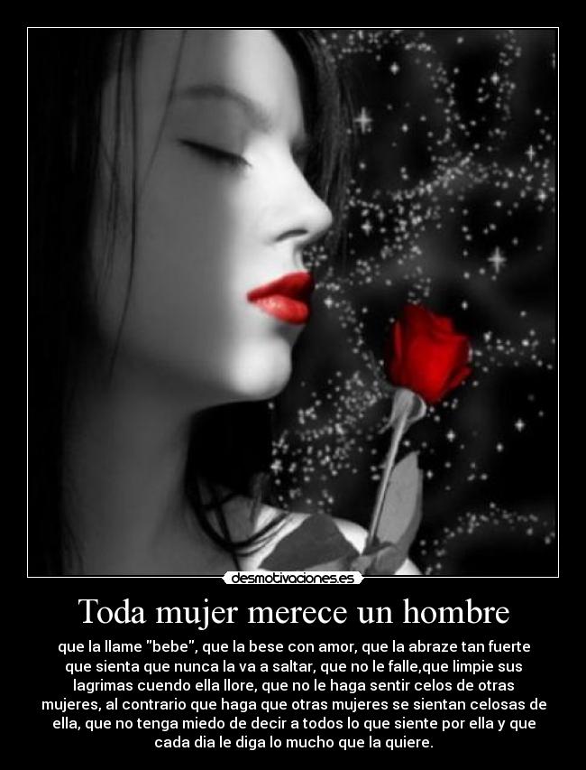 Toda mujer merece un hombre - 