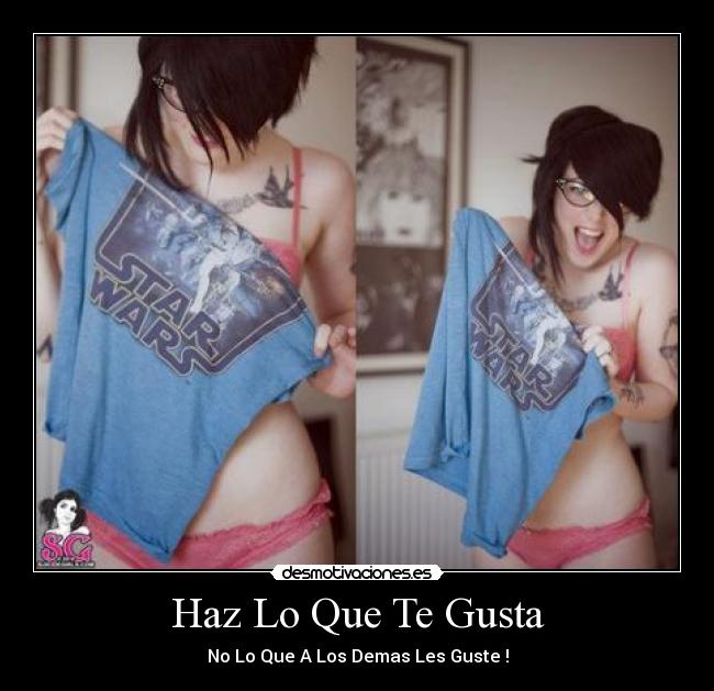 Haz Lo Que Te Gusta - 