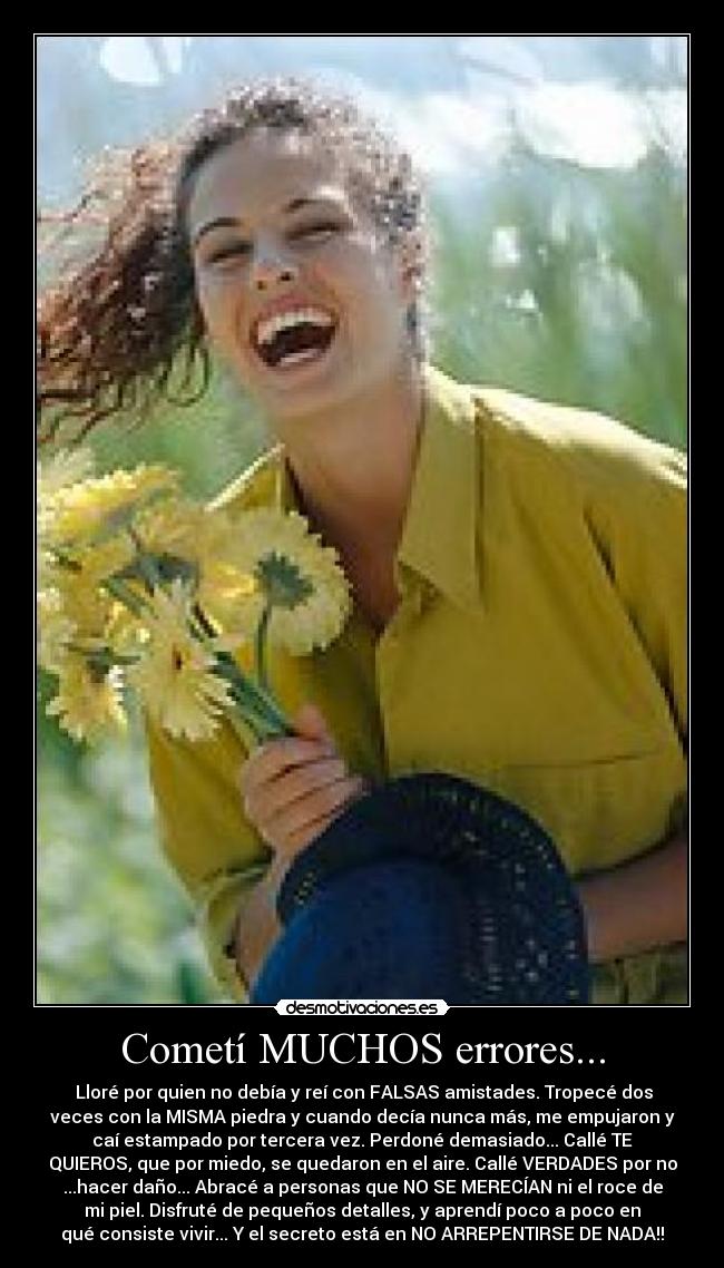 Cometí MUCHOS errores... -