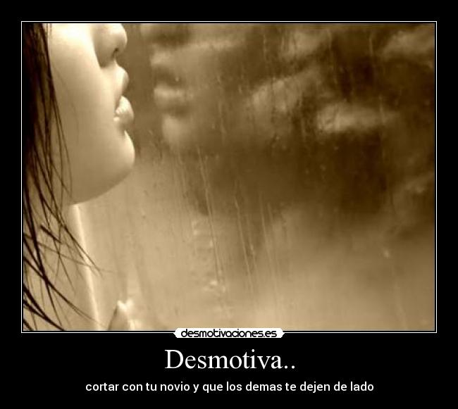 Desmotiva.. -