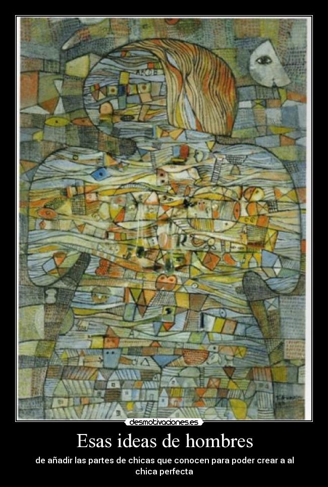 Esas ideas de hombres - 