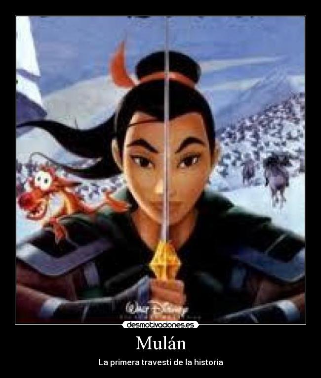 Mulán - La primera travesti de la historia