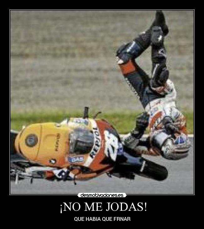 ¡NO ME JODAS! -