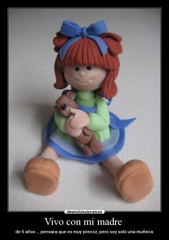 Vivo con mi madre  - 