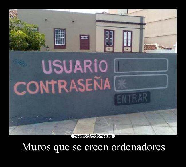 Muros que se creen ordenadores - 