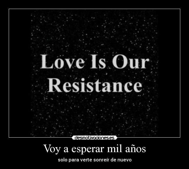 Voy a esperar mil años - 